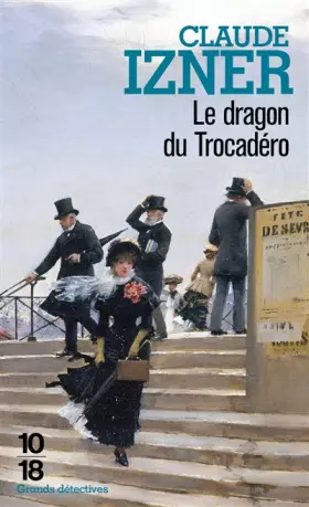 Couverture du produit · Le dragon du Trocadéro