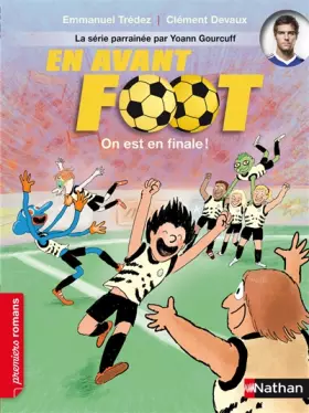 Couverture du produit · En avant foot, on est en finale ! - Roman Passion - De 7 à 11 ans (6)