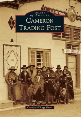 Couverture du produit · Cameron Trading Post (Images of America)