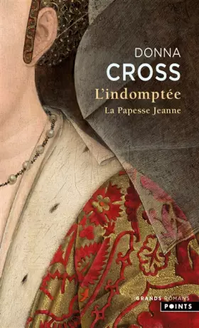 Couverture du produit · L'Indomptée. La Papesse Jeanne