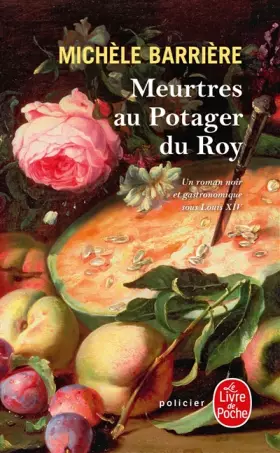 Couverture du produit · Meurtres au potager du Roy