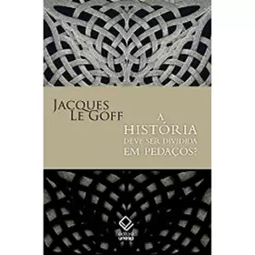 Couverture du produit · A História Deve Ser Dividida em Pedaços (Em Portuguese do Brasil)