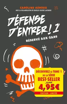 Couverture du produit · Défense d'entrer! T01 - offre découverte: Réservé aux gars