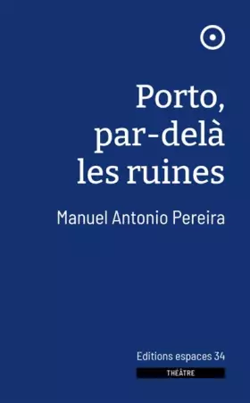 Couverture du produit · Porto, par-delà les ruines (2024)