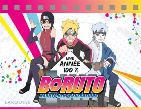 Couverture du produit · Une année 100% BORUTO