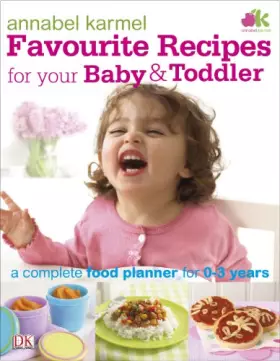 Couverture du produit · Favourite Recipes for Your Baby and Toddler