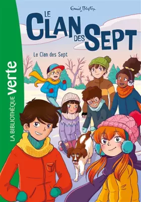 Couverture du produit · Le Clan des Sept 01 NED - Le Clan des Sept