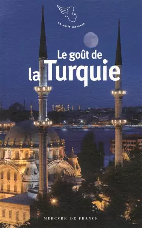 Couverture du produit · Le goût de la Turquie