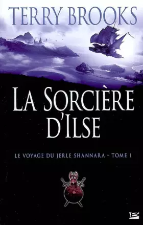 Couverture du produit · Le Voyage du Jerle Shannara, tome 1 : La Sorcière d'Ilse