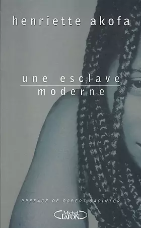 Couverture du produit · Une Esclave moderne