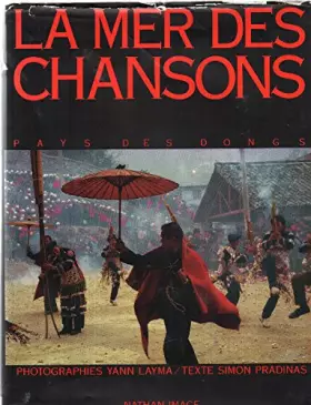 Couverture du produit · La mer des chansons - Pays des Dongs