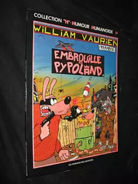 Couverture du produit · Embrouille au Pypoland (William Vaurien)