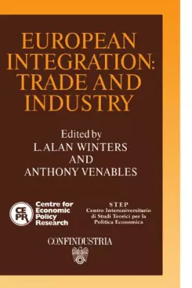 Couverture du produit · European Integration: Trade and Industry