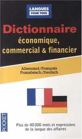 Couverture du produit · Dictionnaire de l'allemand économique commercial et financier : Allemand-français/français-allemand