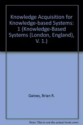 Couverture du produit · Knowledge Acquisition for Knowledge Based Systems R Knowledge-Based Systems