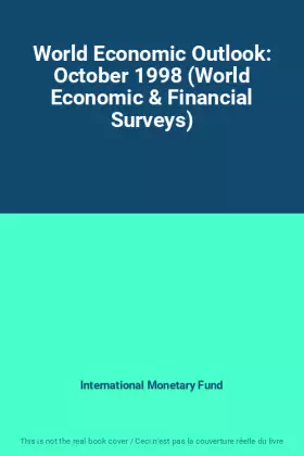 Couverture du produit · World Economic Outlook: October 1998 (World Economic & Financial Surveys)