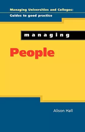 Couverture du produit · Managing People (Managing Universities and Colleges: Guides to Good Practice (Paperback))