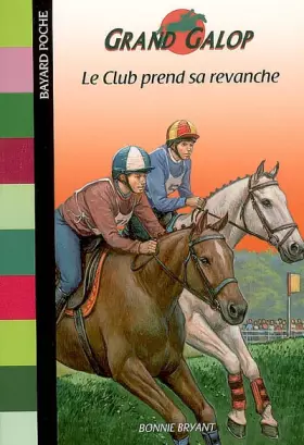 Couverture du produit · Grand Galop, tome 662 : Le club prend sa revanche