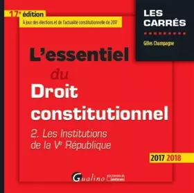 Couverture du produit · L'essentiel du droit constitutionnel: Tome 2, Les institutions de la Ve République