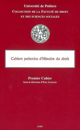 Couverture du produit · LES CAHIERS POITEVINS D'HISTOIRE DU DROIT