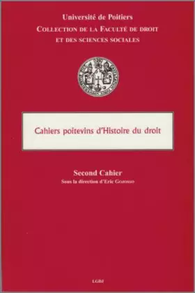 Couverture du produit · Les Cahiers de l'histoire du droit. 2è cahier. Tome 33