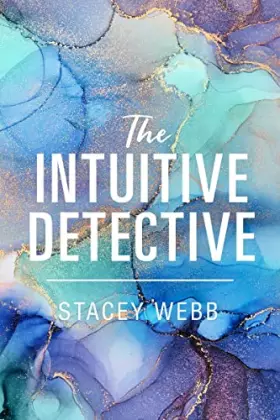 Couverture du produit · The Intuitive Detective