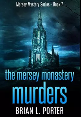 Couverture du produit · The Mersey Monastery Murders: Premium Hardcover Edition