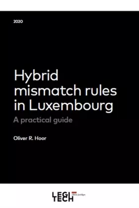 Couverture du produit · Hybrid mismatch rules in Luxembourg (2020)