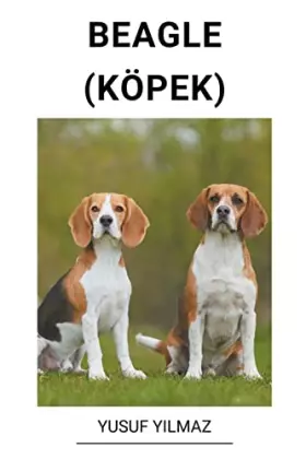 Couverture du produit · Beagle (Köpek) (Turkish Edition)