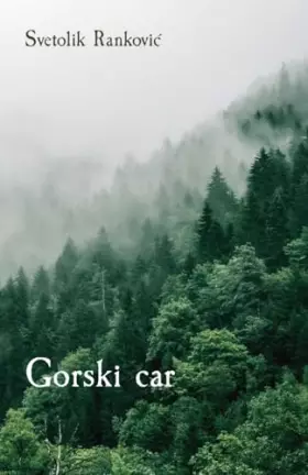 Couverture du produit · Gorski car (Serbian Edition)