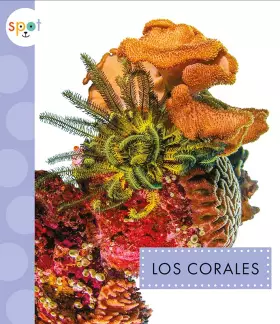 Couverture du produit · Los corales (Animales del océano) (Spanish Edition)