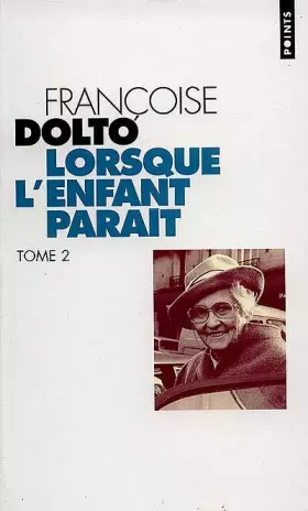 Couverture du produit · LORSQUE L'ENFANT PARAIT. Tome 2