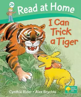 Couverture du produit · Read at Home: I Can Trick a Tiger, Level 2b