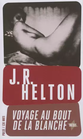 Couverture du produit · Voyage au bout de la blanche