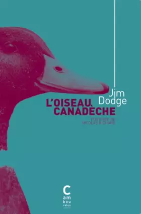Couverture du produit · L'oiseau Canadèche