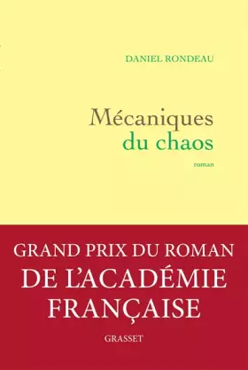Couverture du produit · Mécaniques du chaos (Grand Prix de l'Académie Française 2017)
