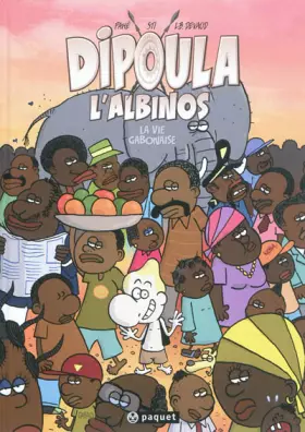 Couverture du produit · Dipoula, Tome 3 : La vie gabonaise