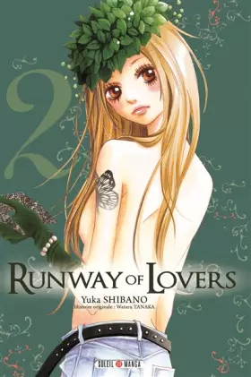 Couverture du produit · Runway of lovers, Tome 2