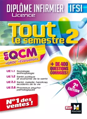 Couverture du produit · Tout le semestre 2 en QCM - QROC et évaluations IFSI - 2e édition