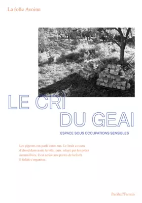 Couverture du produit · Le cri du geai: Espace sous occupations sensibles