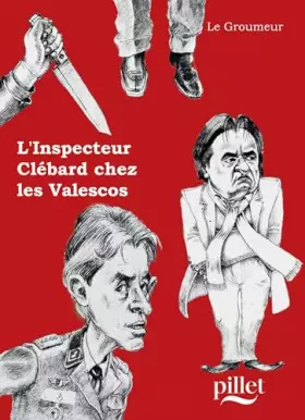 Couverture du produit · L'Inspecteur Clébard chez les Valescos