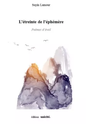 Couverture du produit · L'Etreinte de l'Ephemere Poemes d'Éveil