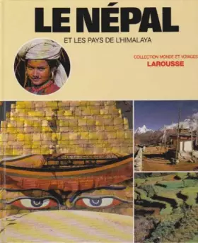 Couverture du produit · Le Népal : et les pays de l'Himalaya