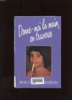 Couverture du produit · donne moi la main on traverse