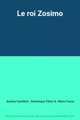 Couverture du produit · Le roi Zosimo
