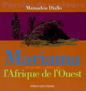 Couverture du produit · Mariama et autres contes du Sénégal