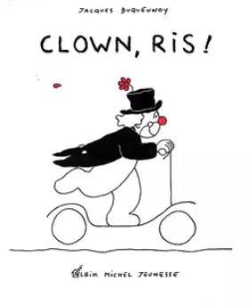 Couverture du produit · Clown, ris !!