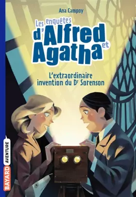Couverture du produit · Les enquêtes d'Alfred et Agatha poche, Tome 03: L'extraordinaire invention du Dr Sorenson