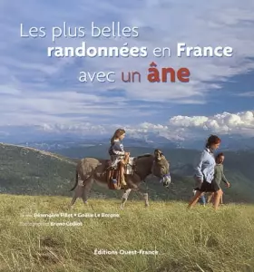Couverture du produit · Les plus belles randonnées en France avec un âne