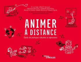 Couverture du produit · Animer à distance: Guide de pratiques robustes et éprouvées